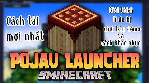 Pojavlaucher ios / Cách tải mới nhất + Giải thích bị lỗi chơi bản demo, cách khắc phục