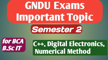 Important Topics for GNDU Exams|| Semester 2||BCA, B.Sc IT