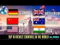 Top 10 richest Countries in the world 2022