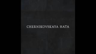 Chernikovskaya Hata–Zelenoglazoe Taksi