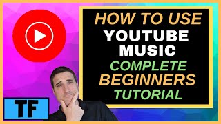 How To Use YouTube Music App Beginners Guide (2022) WHAT TO KNOW! Playlists, Offline, Upload Music screenshot 5