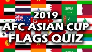 AFC Asian Cup 2019 Flags Quiz - Can You Get All 24?