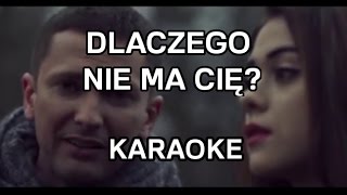 Verba & Sylwia Przybysz - Dlaczego nie ma Cię? [karaoke/instrumental] - Polinstrumentalista