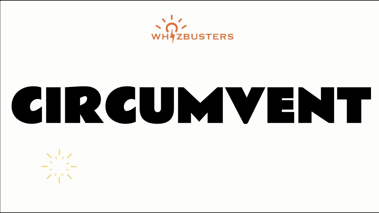 CIRCUMVENT verb Meaning With Examples In Sentences GRE GMAT LSAT circumvent-verb-meaning-with-examples-in-sentences-gre-gmat-lsat