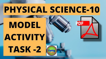 BANGLAR SHIKSHA CLASS 9 PHYSICAL SCIENCE MODEL ACTIVITY TASK 2