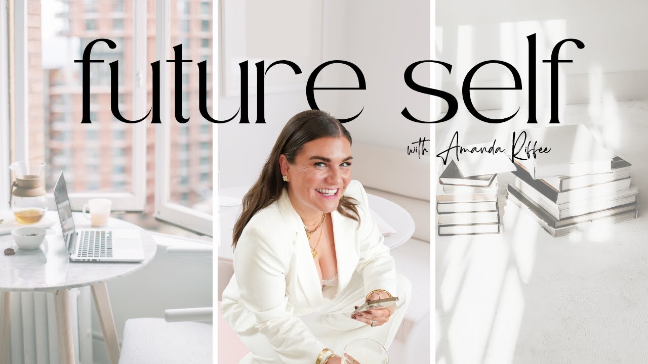 Future Self Visualization with Amanda Riffee - YouTube