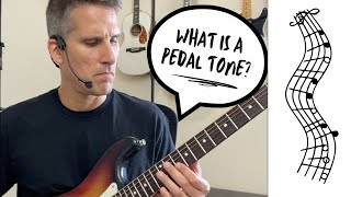 How to Play Pedal Tones on Guitar