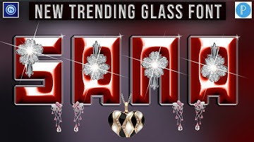 How To Make Glass Font Name On Pixellab Ps Cc Android 2022 Glass Font Editing | Zarraq Creation