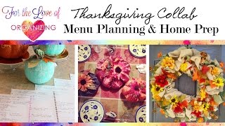 Getting Organized for the Holidays: Thanksgiving Prep