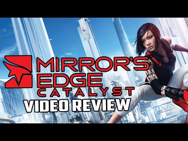 Mirrors Edge Catalyst Review — Rigged for Epic