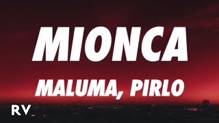 Maluma, Pirlo - MIONCA (Letra/Lyrics)