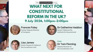 What next for constitutional reform in the UK