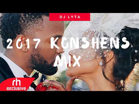 DJ LYTA     BEST OF KONSHENS MIX 2017  RH EXCLUSIVE