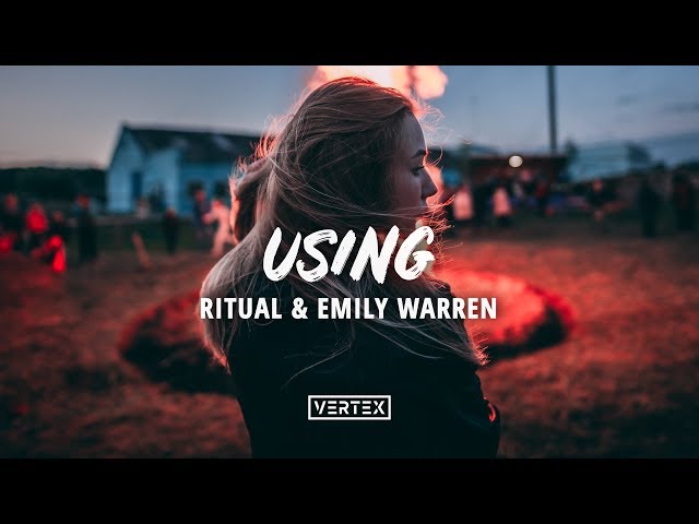 RITUAL & Emily Warren - Using (Lyrics) class=