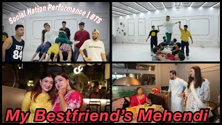 Preps For Social Nation Performance Bts My Best Friends Mehendi 