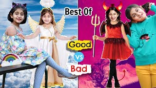 Best of GOOD Kid VS BAD Kid | MyMissAnand