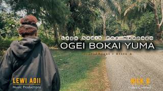  Lagu Sedih || Ogei Bokai Yuma || Sitta A ||  MV 2026