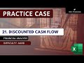[Practice Case] 21. Discounted Cash Flow
