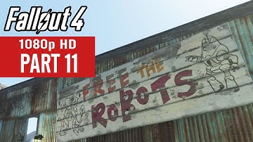 Fallout 4 Gameplay Walkthrough Part 11 - No Commentary (1080p HD)