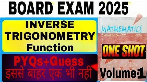 Inverse Trigonometric Functions | PYQs + Most Expected Questions | One-Shot Class 12 | Crack Boards
