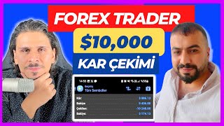 İflastan Zirveye Forex Başarı Hikayesi - Haftalık 10.000 Dolar Kar Çekimi