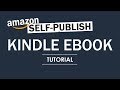 How to Self-Publish an E-Book on Kindle Direct Publishing 2020 - Amazon - Full Tutorial