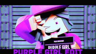 Purple Girl Edit