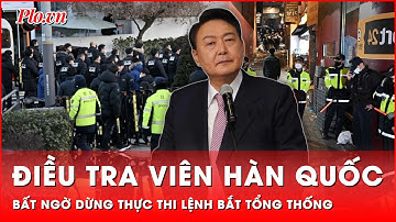 Bất ngờ lý do các điều tra viên dừng thực thi lệnh bắt Tổng thống Hàn Quốc Yoon Suk-yeol