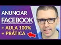 COMO ANUNCIAR NO FACEBOOK ADS | Aula 100% Prática | Primeira Venda Como Afiliado | Alex Vargas