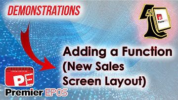 How To - Adding a Function (New Sales Screen Layout) | Premier EPOS Software