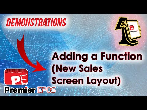 How To - Adding a Function (New Sales Screen Layout) | Premier EPOS Software