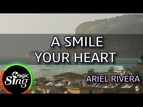 [MAGICSING Karaoke] ARIEL RIVERA_A SMILE IN YOUR HEART karaoke | Tagalog
