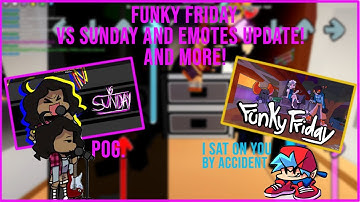 HEY YOUR THAT BF ROCKSTAR RIGHT? - VS SUNDAY AND EMOTES UPDATE! | FUNKY FRIDAY