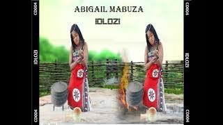 ABIGAIL MABUZA - ZWANA MINA NGEDWA (IDLOZI ALBUM)- All pro by Dj sly TRUE TUNE RECORDS  27799567474