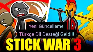 TÜRKÇE DİL DESTEĞİ!! ve DAHA FAZLA KOSTÜM!!-Stick War 3-Yeni Güncelleme