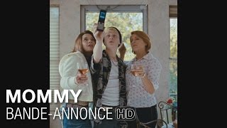 Bande annonce Mommy 