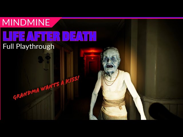Life After Death - Gameplay 