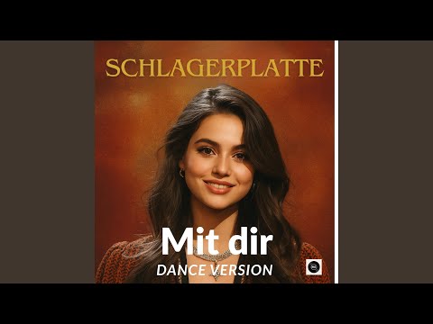 Mit dir (Dance Version)