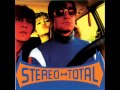 Stereo total  comme un garon