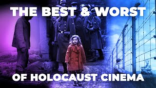 Holocaust Cinema: The Best \& Worst (According to an Expert)