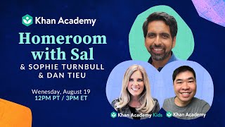 Homeroom with Sal \& Dan Tieu \& Sophie Turnbull - Wednesday, August 19