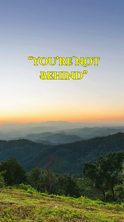 You’re Not Behind | Trust Your Journey, Not the Clock