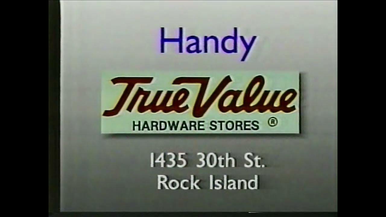 Handy True Value Hardware Store- 1993- Rock Island, Illinois- Owner - Handy True Value Hardware Rock Island Il