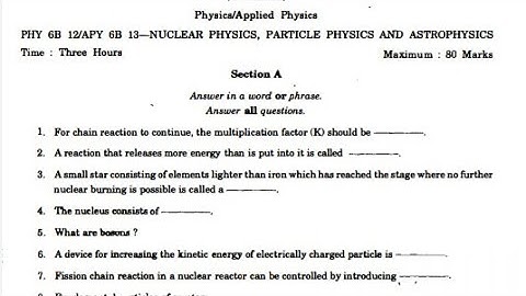 Question paper Nuclear physics particle physics &Astrophysics of 6th semester
