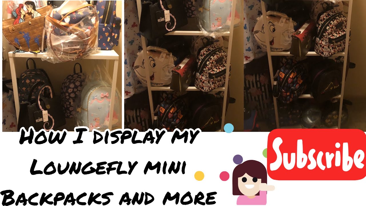 How I display my Loungefly mini backpacks and more YouTube
