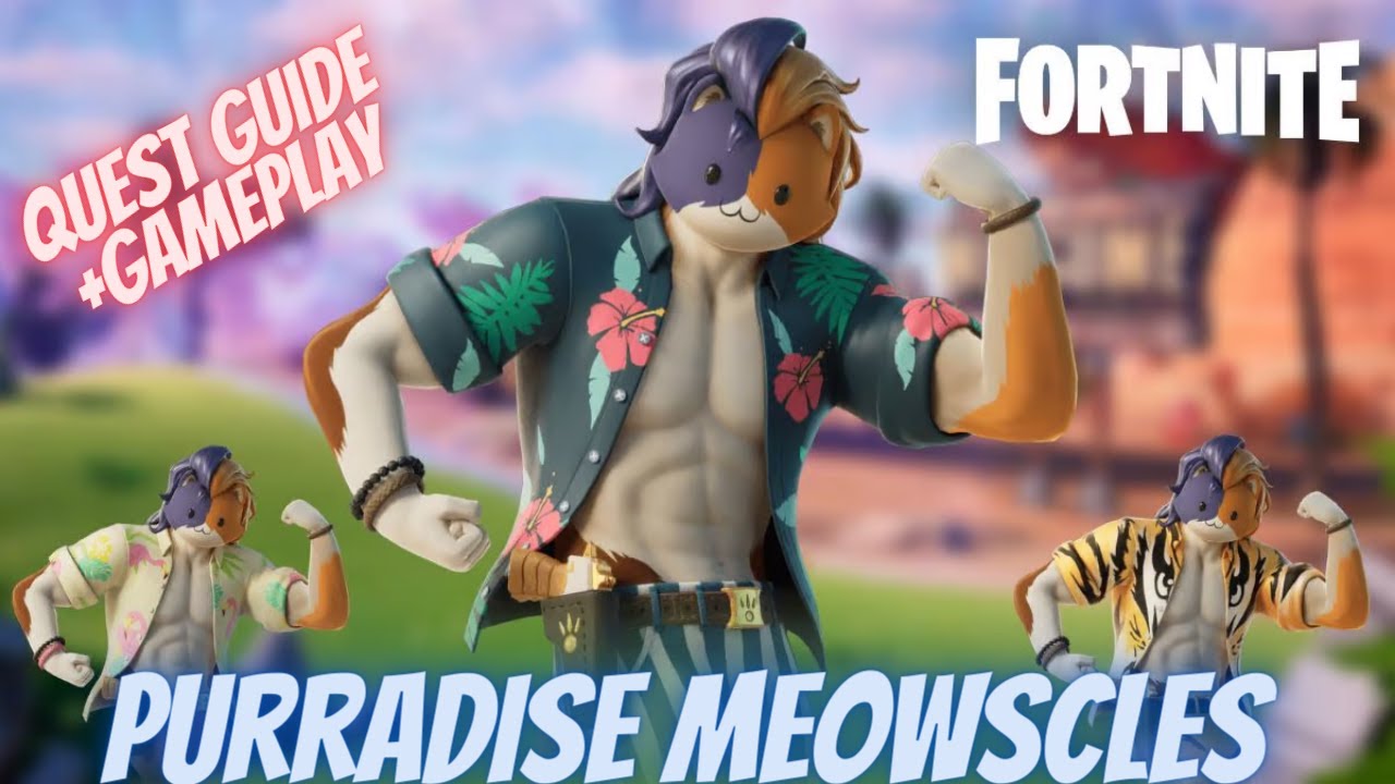 NEW PURRADISE MEOWSCLES in Fortnite Secret Skin