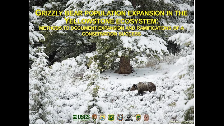 Grizzly Bear Population Expansion in the Yellowsto...