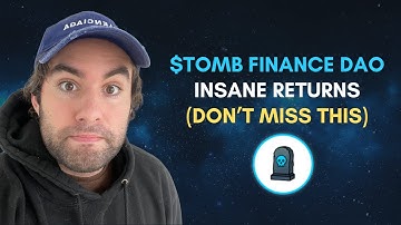 $TOMB FINANCE DAO INSANE RETURNS (DON’T MISS THIS FANTOM GEM)