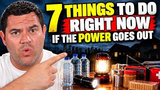 The First 7 Things You Should Do When the Power Grid Fails