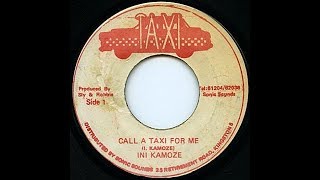 Miniatura de vídeo de "Ini Kamoze - Call A Taxi For Me"